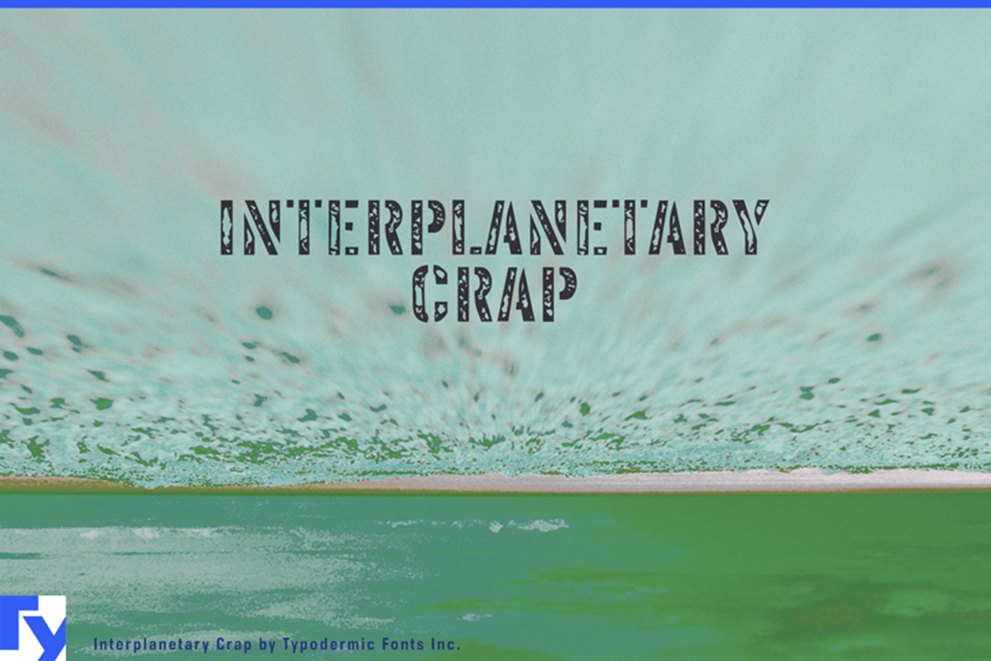 Interplanetary Crap Font
