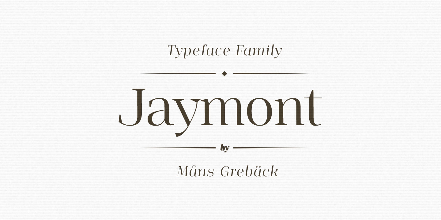 Jaymont Font