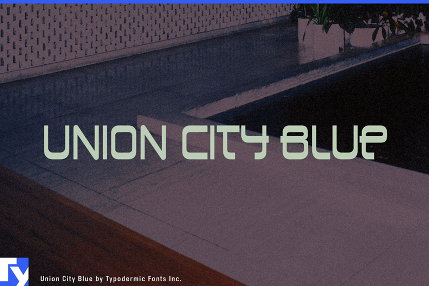 Union City Blue Font