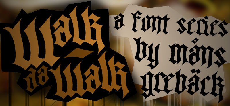 Walk Da Walk Font