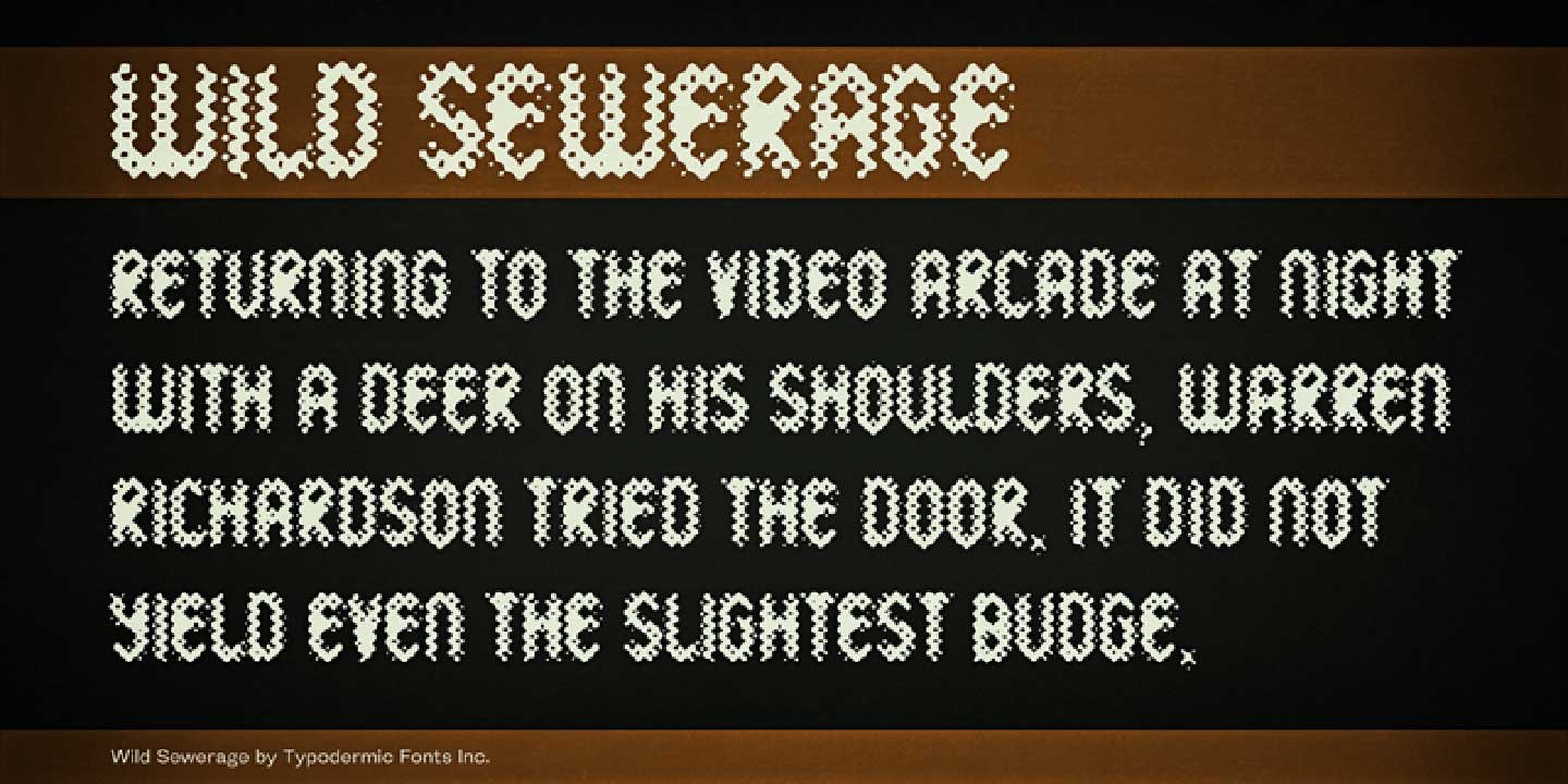 Wild Sewerage Font